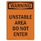 Signmission OSHA Warning Sign, 14" Height, Rigid Plastic, Unstable Area Do Not Enter, Portrait OS-WS-P-1014-V-13593 - alternate 1